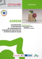 ADRENE : Éco-conception d'une machine de transformation de bobines de papier recyclé en particulaire de calage