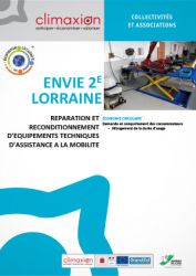 Envie 2e Lorraine : Réparation et reconditionnement d'équipements techniques d'assistance à la mobilité