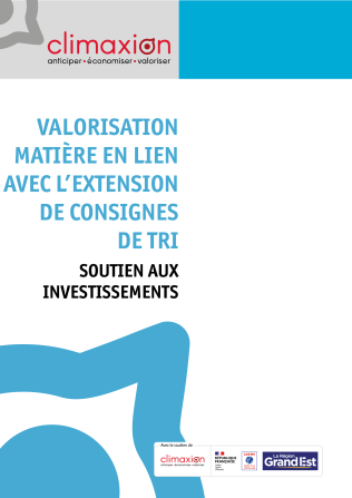 Valorisation matière en lien avec l'extension des consignes de tri : Soutien aux investissements / Centres de tri